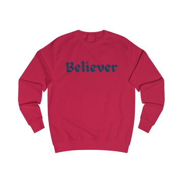 Believer Unisex Sweatshirt