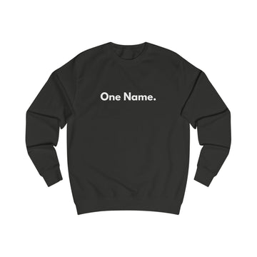 One Name Unisex Sweatshirt