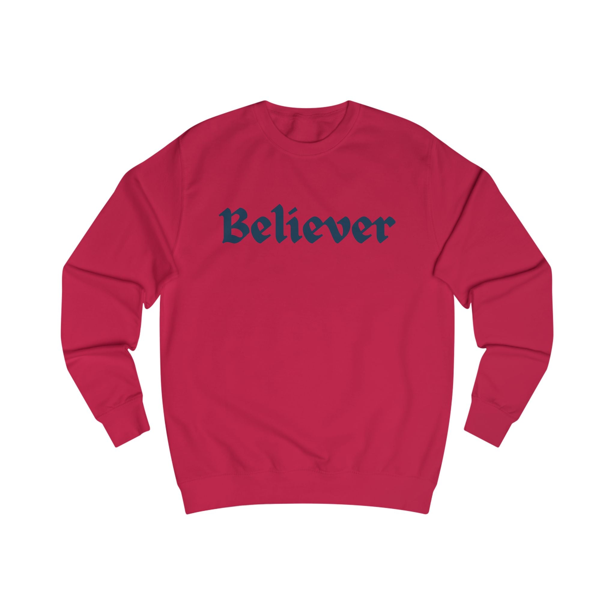 Believer Unisex Sweatshirt